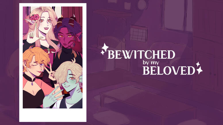Bewitched by my Beloved